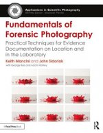 Fundamentals of Forensic Photography