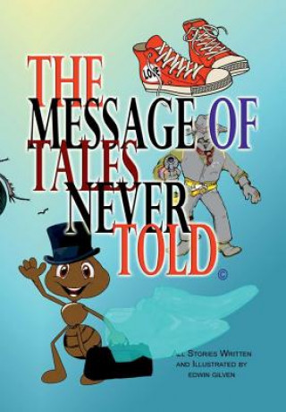 Message of Tales Never Told
