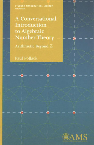 Conversational Introduction to Algebraic Number Theory