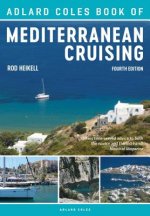 Adlard Coles Book of Mediterranean Cruising