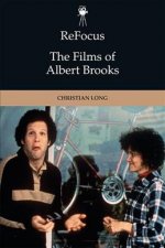 Refocus: the Films of Albert Brooks