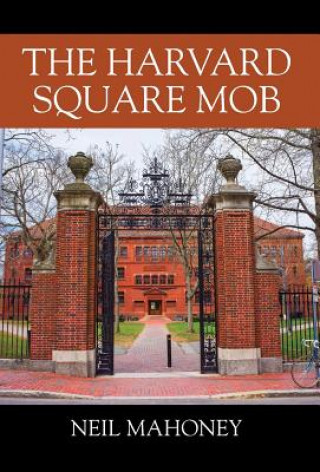 Harvard Square Mob