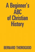 Beginner's ABC of Christian History