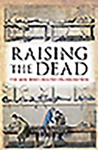 Raising the Dead