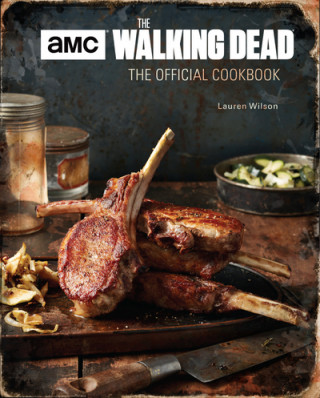 Walking Dead: The Official Cookbook