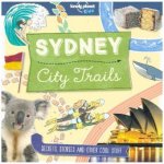 Lonely Planet Kids City Trails - Sydney