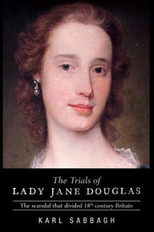 Trials of Lady Jane Douglas