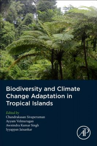 Biodiversity and Climate Change Adaptation in Tropical Islands