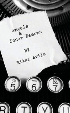 ANGELS & INNER DEMONS
