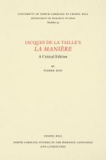 Jacques de la Taille's La Maniere