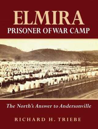ELMIRA PRISONER OF WAR CAMP