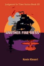 ANOTHER FINE MESS ADVANCE/E