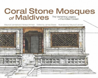 Coral Stone Mosques of Maldives