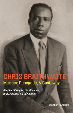Chris Braithwaite: Mariner, Renegade, & Castaway