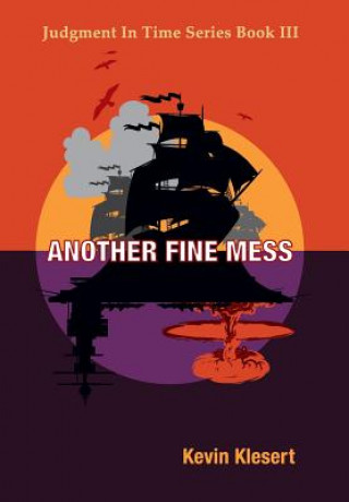 ANOTHER FINE MESS ADVANCE/E