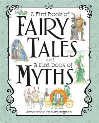 First Book of Fairy Tales and Myths Box Set