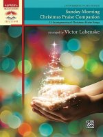Sunday Morning Christmas Praise Companion: 31 Arrangements of Christmas Praise Songs, Comb Bound Book