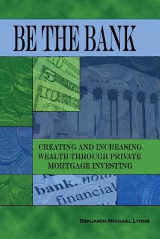 BE THE BANK
