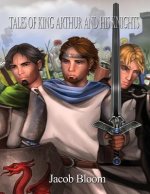 TALES OF KING ARTHUR & HIS KNI