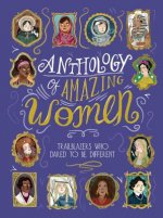 Anthology of Amazing Women