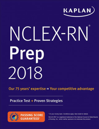Nclex-RN Prep 2018: Practice Test + Proven Strategies