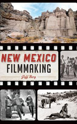 NEW MEXICO FILMMAKING