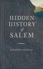 HIDDEN HIST OF SALEM