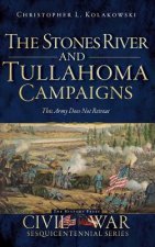 STONES RIVER & TULLAHOMA CAMPA