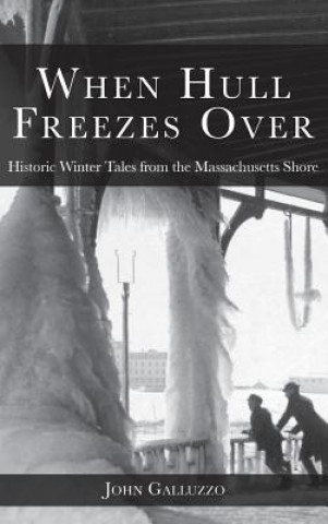 WHEN HULL FREEZES OVER