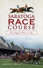 SARATOGA RACE COURSE