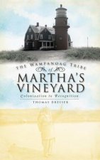 WAMPANOAG TRIBE OF MARTHAS VIN