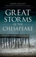GRT STORMS OF THE CHESAPEAKE