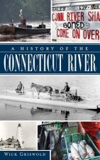 HIST OF THE CONNECTICUT RIVER