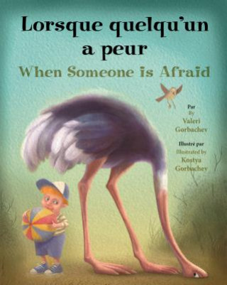 FRE-WHEN SOMEONE IS AFRAID