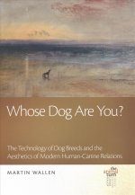 Whose Dog Are You?