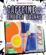Caffeine and Energy Drinks