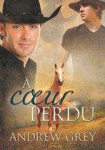 A Coeur Perdu (Translation)