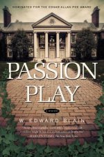 Passion Play - A Novel