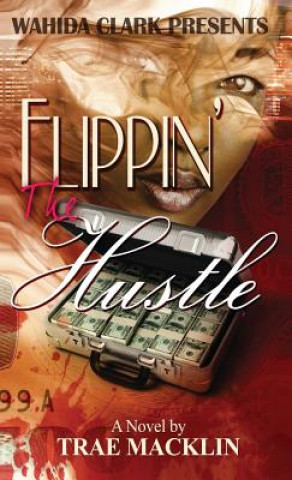 Flippin' the Hustle