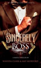 Sincerely, the Boss!