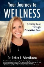 YOUR JOURNEY TO WELLNESS
