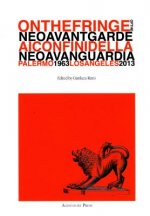 ON THE FRINGE OF THE NEOAVANTG