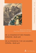 de la Violence Et Des Femmes / de la Violencia Y de Las Mujeres