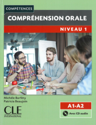 Compréhension orale, Niveau 1, 2ème édition, m. Audio-CD