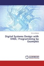 Digital Systems Design with VHDL: Programming by Examples