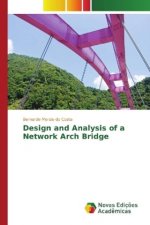 Design and Analysis of a Network Arch Bridge