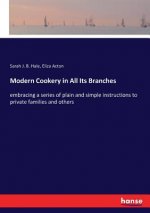 Modern Cookery in All Its Branches