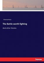 Battle worth fighting
