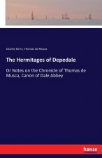 Hermitages of Depedale