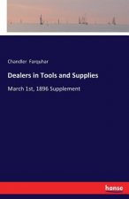Dealers in Tools and Supplies